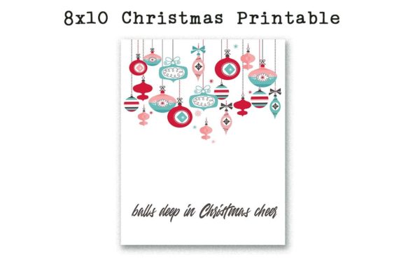 Balls Deep in Christmas Cheer Printable Illustrations